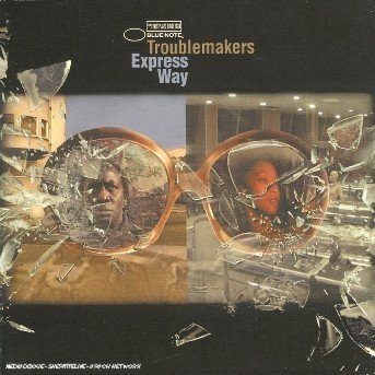 Cover for Troublemakers · Express Way (CD) (2024)