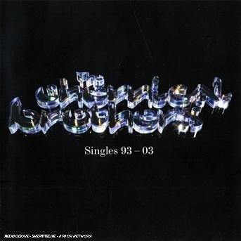 Cover for The Chemical Brothers · Singles 93-03 (CD) (2010)