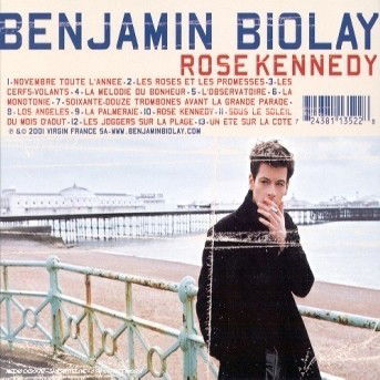 Rose Kennedy - Benjamin Biolay - Muzyka - EMI - 0724381135228 - 1 września 2010