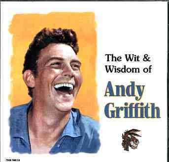 Wit & Wisdom of Andy Griffith - Andy Griffith - Música - EMI Special Markets - 0724381940228 - 10 de abril de 1998