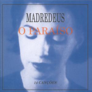 O Paraiso - Madredeus - Musiikki - EMI - 0724382310228 - maanantai 20. lokakuuta 1997