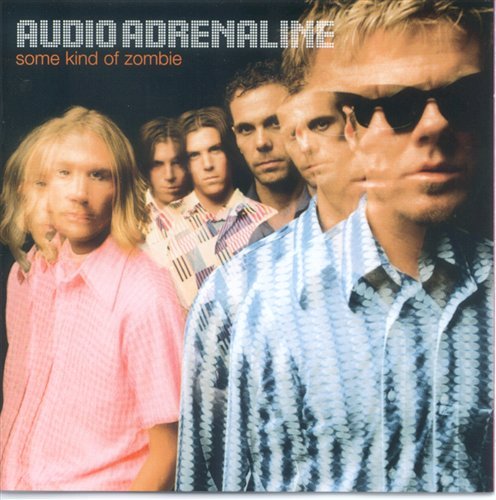 Cover for Audio Adrenaline · Some Kind of Zombie (CD) (1997)