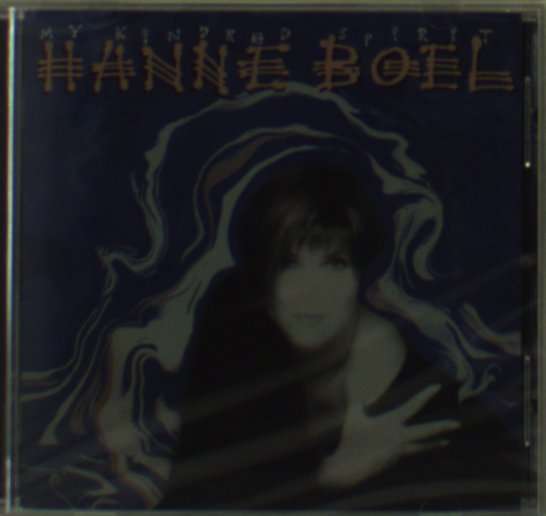 My Kindred Spirit - Hanne Boel - Music - EMI - 0724382815228 - January 13, 2009