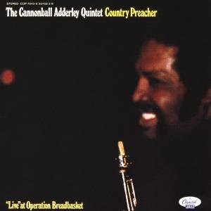 Cover for Cannonball Adderley · Country Preacher: Live At Operation Breadbasket (CD) (2017)