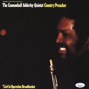 Country Preacher: Live At Operation Breadbasket - Cannonball Adderley - Music - BLUE NOTE - 0724383045228 - September 1, 2017