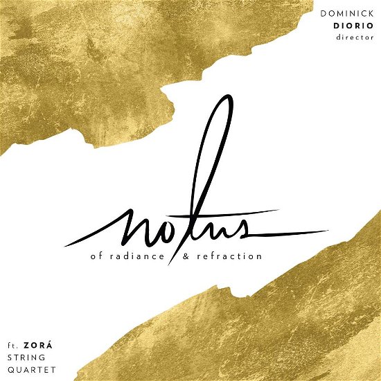 Cover for Baker / Notus / Zora String Quartet · Radiance &amp; Refraction (CD) (2018)