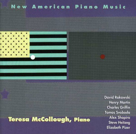 Cover for Teresa Mccollough · New American Piano Music (CD) (2001)
