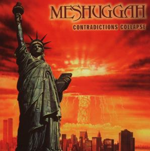 Cover for Meshuggah · Contradictions Collapse - Reloaded (CD) [Bonus Tracks edition] (2008)