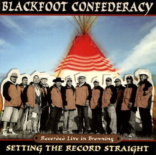 Cover for Blackfoot Confederacy · Setting The Records Strai (CD) (2006)