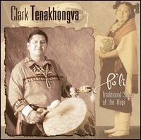 Cover for Clark Tenakhongva · Po'li (CD) (2007)