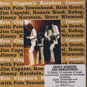 Eric Clapton · Rainbow Concert (CD) [Remastered edition] (1995)