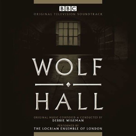 Wolf Hall - Wolf Hall - Music - SILVA SCREEN - 0738572147228 - March 9, 2015