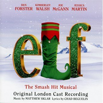 Cover for Elf: Original London Cast / O.c.r. (CD) (2015)