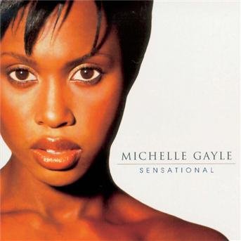 Cover for Michelle Gayle · Sensational (CD) (1999)