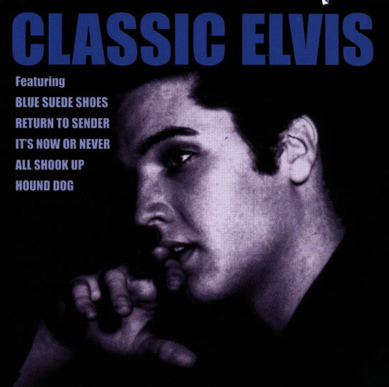 Classic Elvis - Elvis Presley - Musiikki - CAMDEN - 0743214768228 - maanantai 14. huhtikuuta 1997