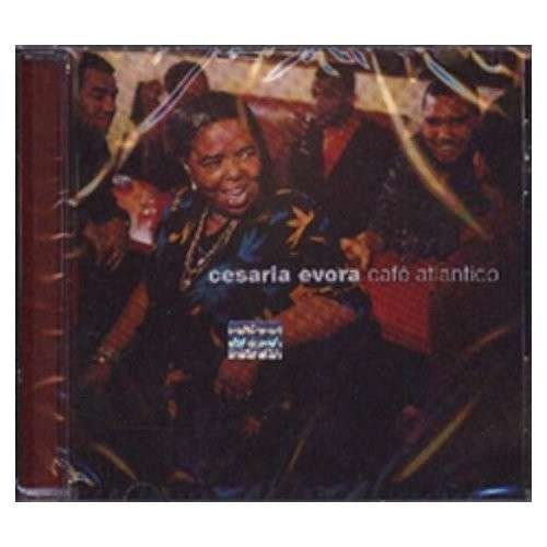 Cover for Cesaria Evora · Cafe Atlantico (CD) [Bonus Tracks edition] (2013)