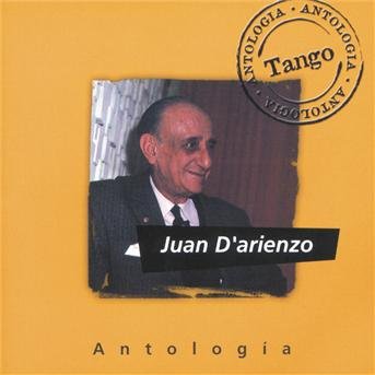 Cover for Juan D'arienzo · Antologia (CD) (2000)