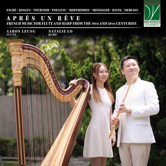 Cover for Aaron Leung &amp; Natalie Lo · Après Un Rêve: French Music For Flute And Harp From The 19th And 20th Centuries (CD) (2025)