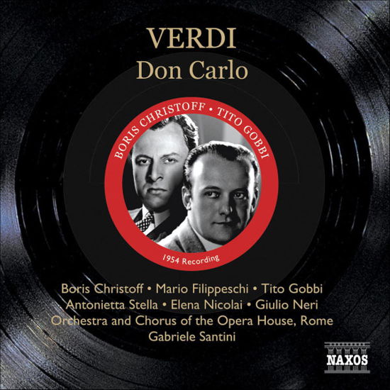 VERDI: Don Carlo - Santini / Christoff / Filippeschi - Musik - Naxos Historical - 0747313313228 - 20. november 2006