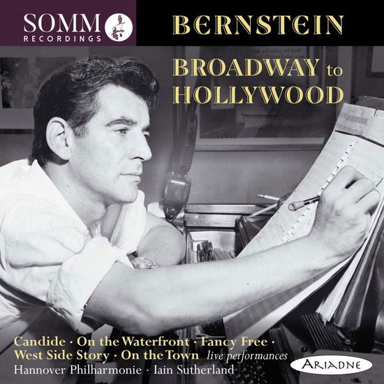 Broadway to Hollywood - Bernstein / Hannover Philharmonic / Sutherland - Música - SOMM - 0748871500228 - 17 de agosto de 2018