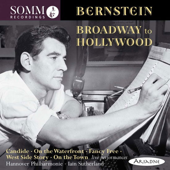 Broadway to Hollywood - Leonard Bernstein - Muziek - SOMM - 0748871500228 - 27 juli 2018