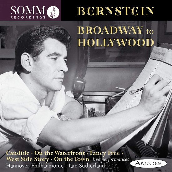 Broadway to Hollywood - Leonard Bernstein - Musikk - SOMM - 0748871500228 - 27. juli 2018