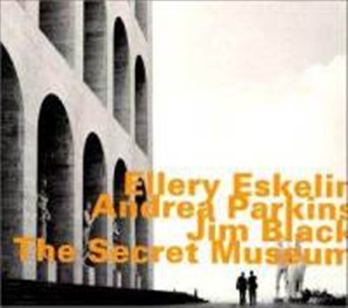 Cover for Ellery Eskelin · The Secret Museum (CD) (2005)