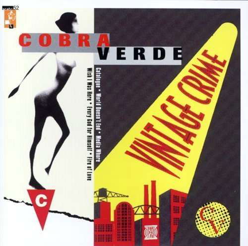 Vintage Crime - Cobra Verde - Musik - SCAT - 0753417005228 - 15 november 1995