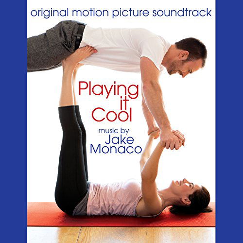 Playing It Cool - Jake Monaco - Muzyka - PHINEAS ATWOOD - 0760137703228 - 4 lipca 2015