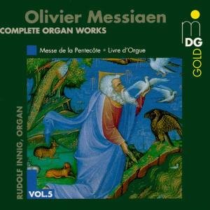 Cover for Messiaen / Innig · Messe De La Pentecote / Livre D'orgue (CD) (2001)