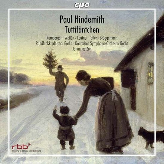 Hindemith / Kumberger / Rundfunkkinderchor Berlin · Tuttifaentchen (CD) (2013)