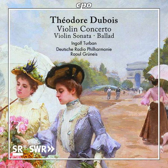 Cover for Dubois / Turban · Dubois: Violin Concerto (CD) (2018)