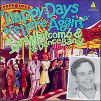 Cover for Ian Whitcomb · Happy Days Are Here Again (CD) (2014)