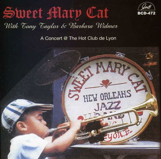 Concert at the Hot Club De Lyon - Sweet Mary Cat - Muzyka - GHB - 0762247547228 - 8 października 2004