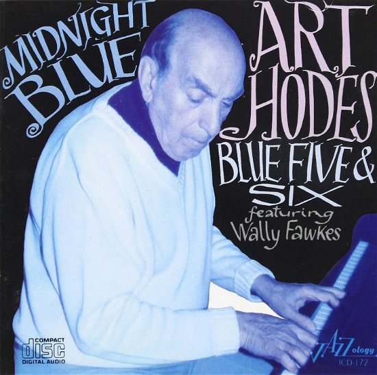 Cover for Art Hodes / Wally Fawkes · Midnight Blue (CD) (2006)