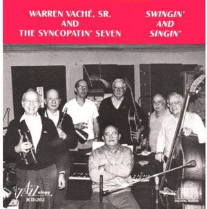 Cover for Vache,warren &amp; the Syncopatin Seven · Swingin &amp; Singin (CD) (1994)