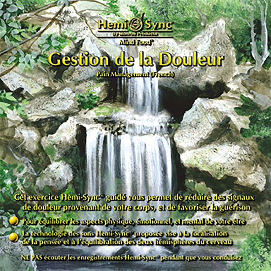 Cover for Hemi-sync · Gestion De La Douleur (French Pain Management) (CD) (2020)