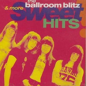 Cover for Sweet · Ballroom Blitz &amp; More Sweet (CD) (2002)