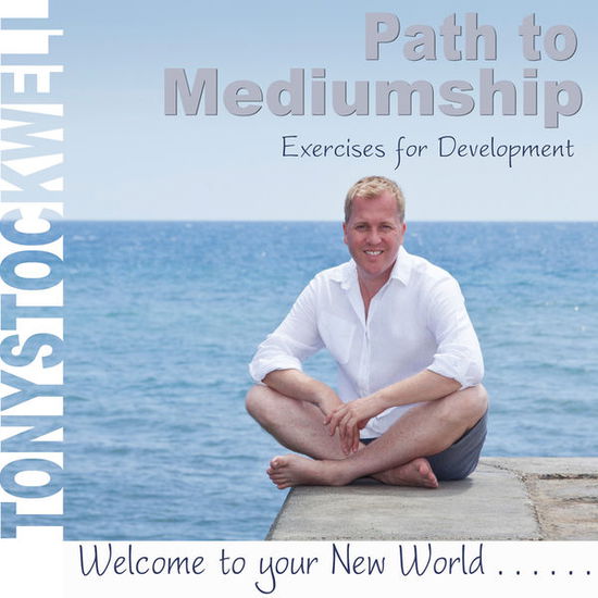 Path to Mediumship - Tont Stockwell - Music - NEW WORLD - 0767715036228 - September 10, 2013