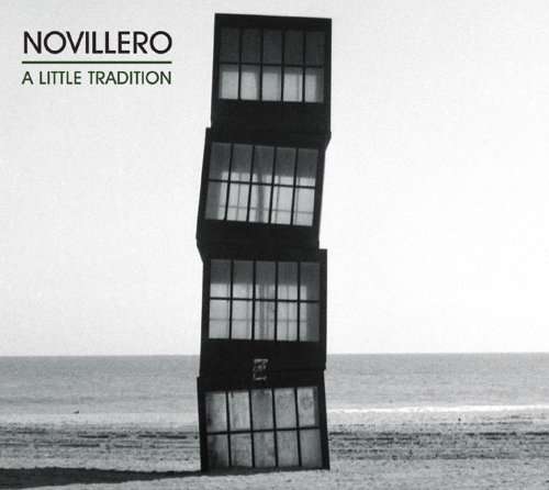 Novillero · A Little Tradition (CD) [Digipak] (2008)