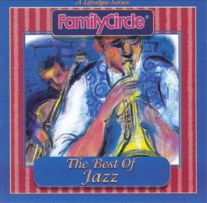 Cover for Family Circle · Best of Jazz (CD)