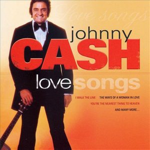 Cover for Johnny Cash · Love Songs (CD) (2007)