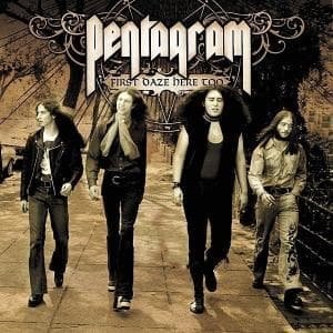 Cover for Pentagram · First Daze Here Too (CD) (2006)