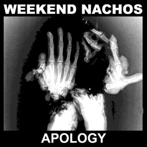 Cover for Weekend Nachos · Apology (CD) (2016)