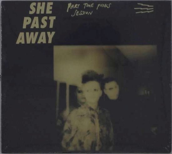 Cover for She Past Away · Part Time Punks Session (CD) (2020)