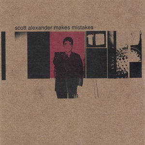 Cover for Scott Alexander · Scott Alexander Makes Mistakes (CD) (2004)