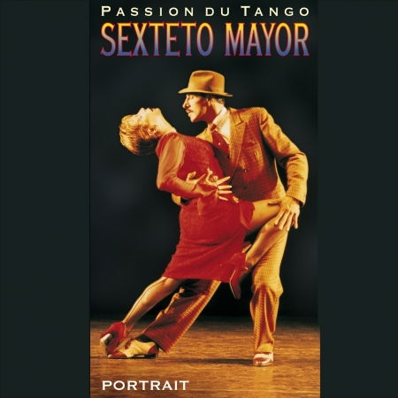 Sexteto Mayor · Passion Du Tango (CD) (1990)