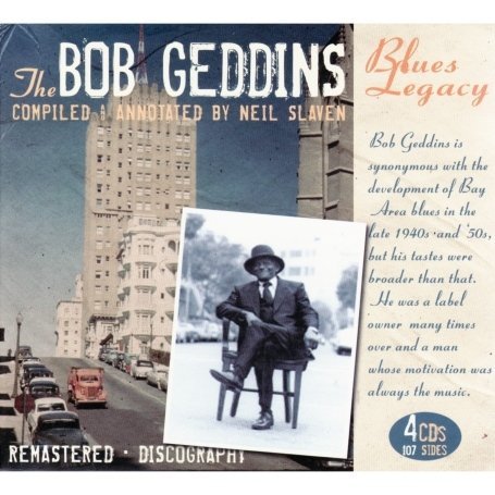 Cover for Bob Geddins Blues Legacy / Various (CD) [Remastered edition] [Box set] (2009)