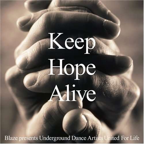 Cover for The Blaze · Keep Hope Alive: Lifebeat Benefit Compilation (CD) (2004)
