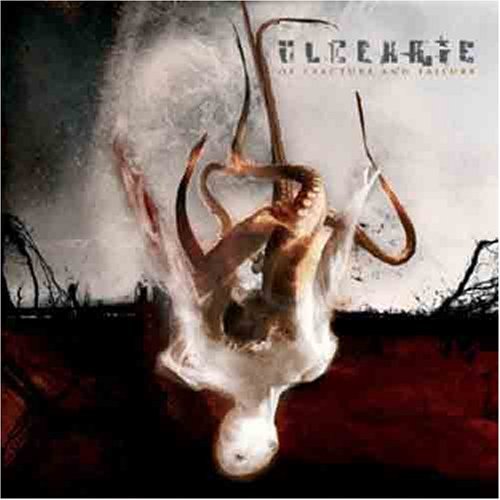 Of Fracture & Failure - Ulcerate - Musikk - Willowtip Records - 0790168603228 - 23. oktober 2007